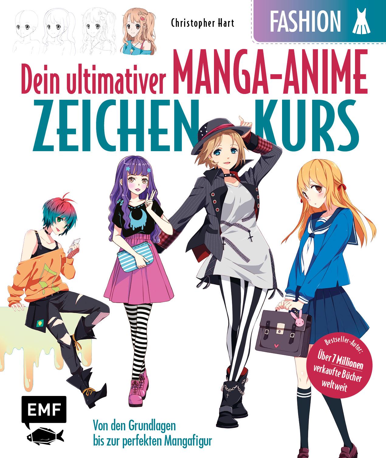 Dein ultimativer Manga-Anime-Zeichenkurs - Fashion - Starke Charaktere in stylischen Outfits