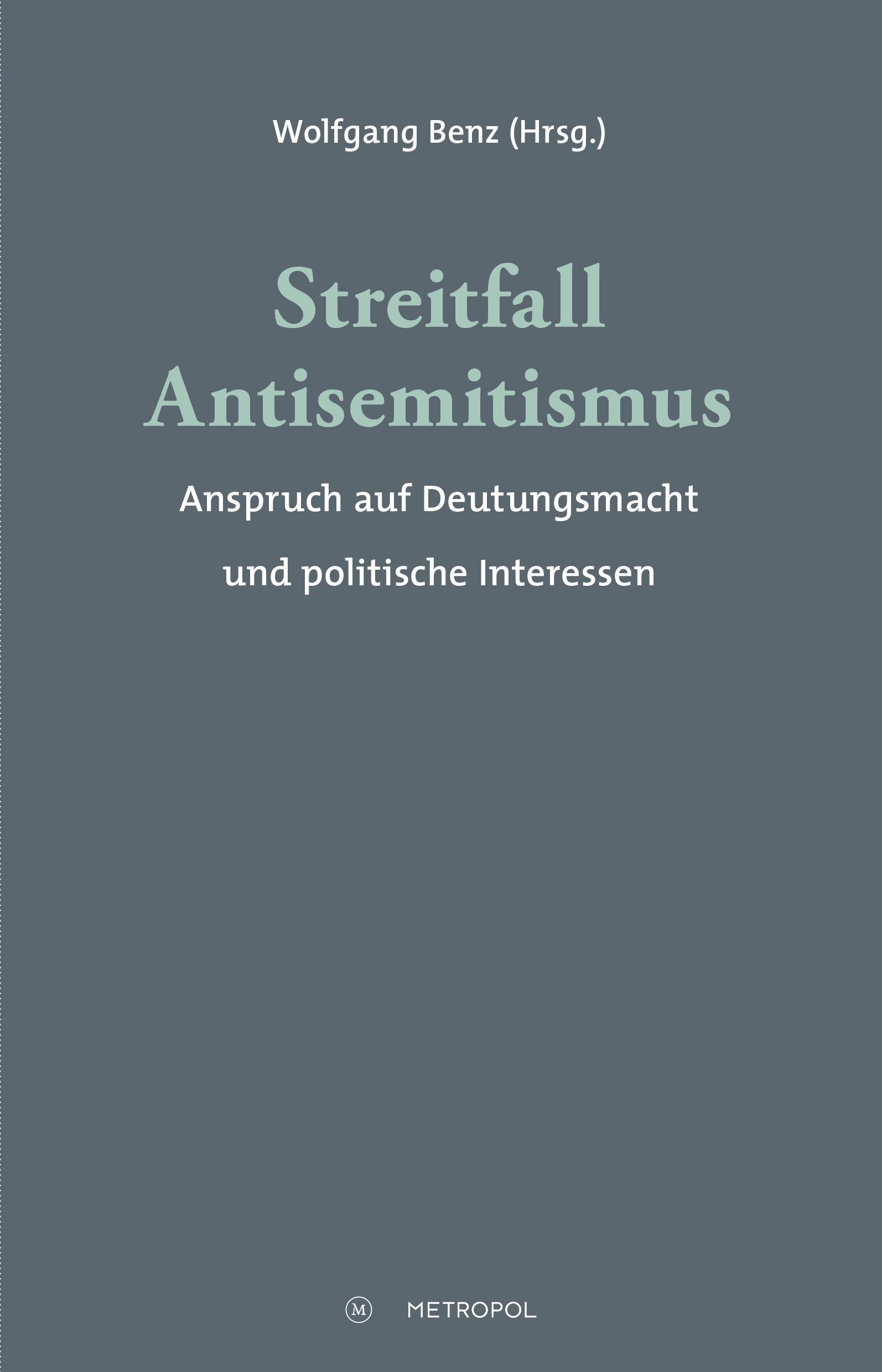 Streitfall Antisemitismus