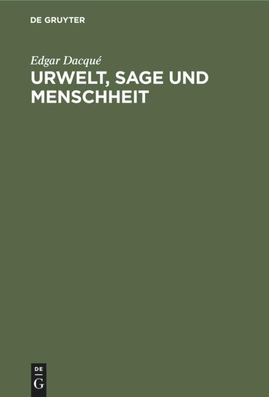 Urwelt, Sage und Menschheit