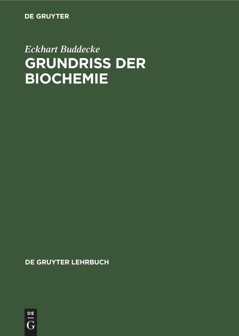 Grundriss der Biochemie