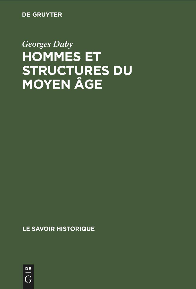 Hommes et structures du moyen âge