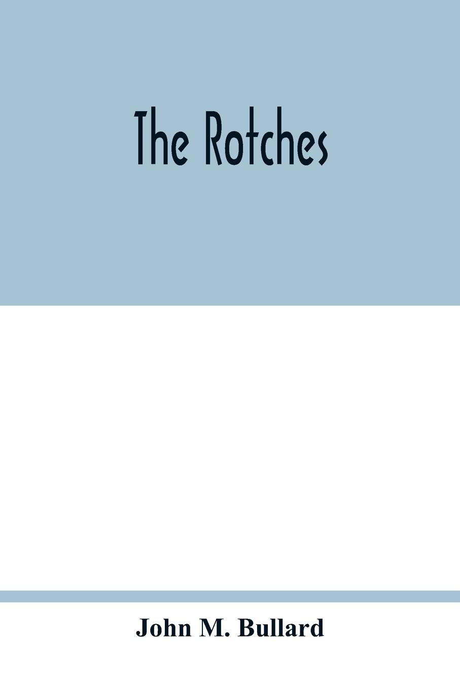 The Rotches