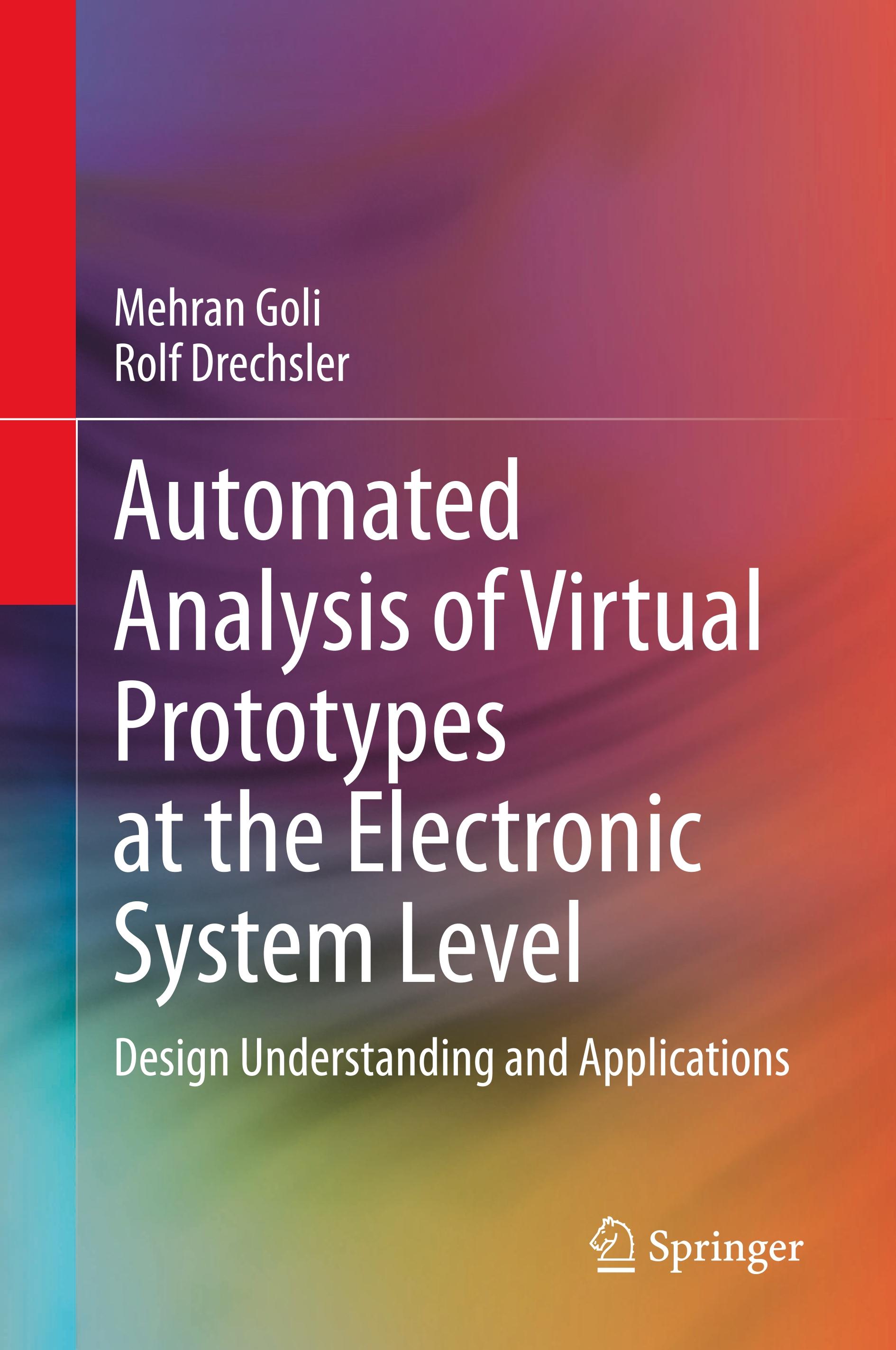 Automated Analysis of Virtual Prototypes at the Electronic System Level