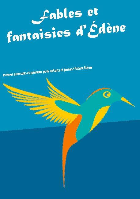 Fables et fantaisies d'Édène