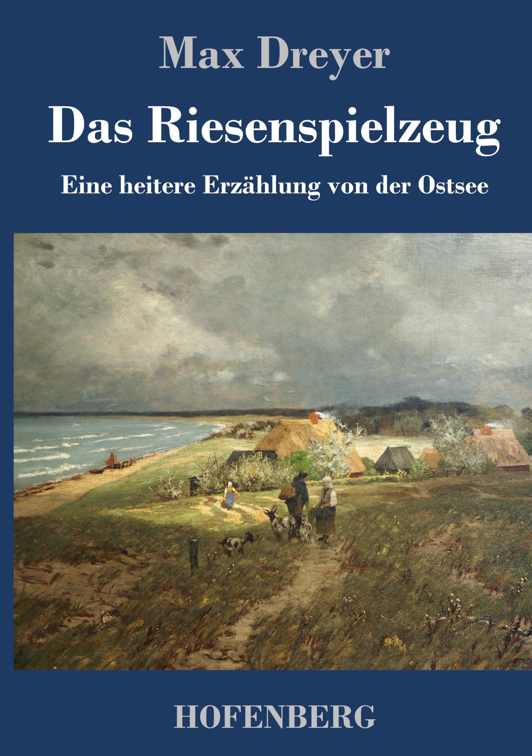 Das Riesenspielzeug