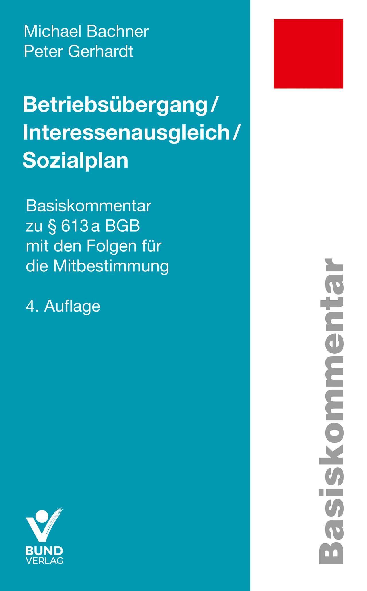 Betriebsübergang/Interessenausgleich/Sozialplan