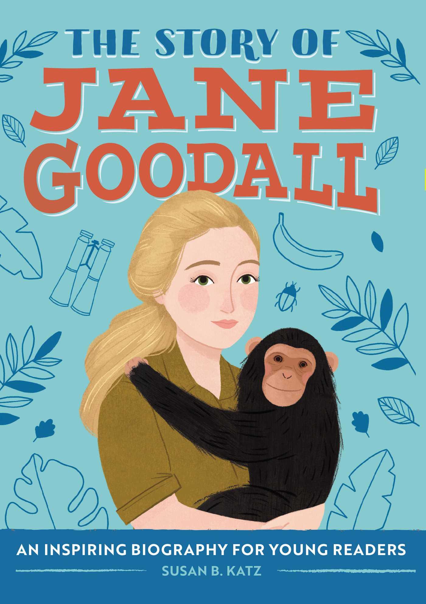 The Story of Jane Goodall