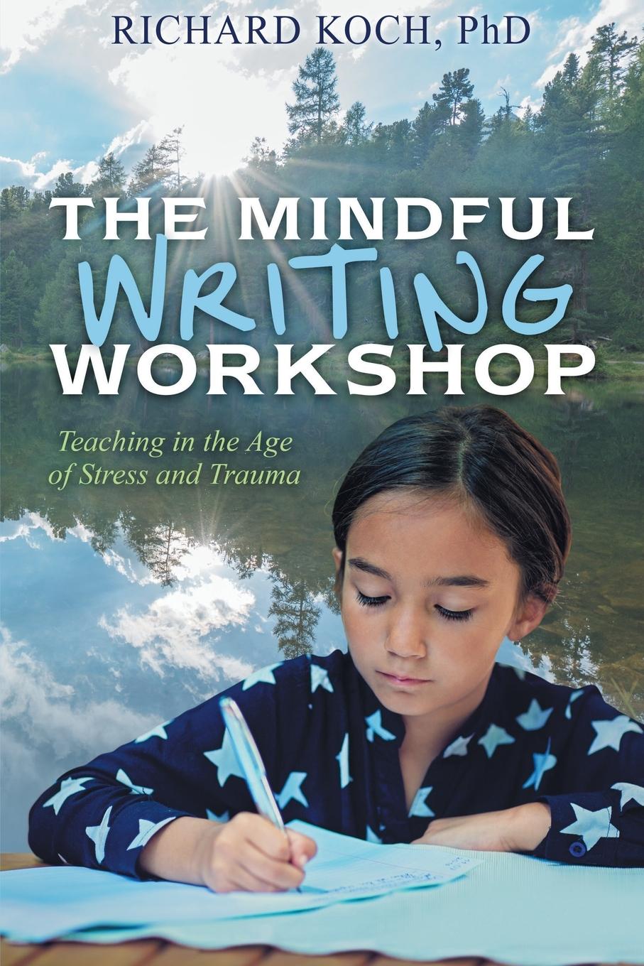 The Mindful Writing Workshop