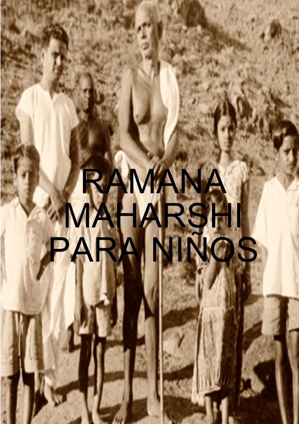 RAMANA MAHARSHI PARA NIÑOS