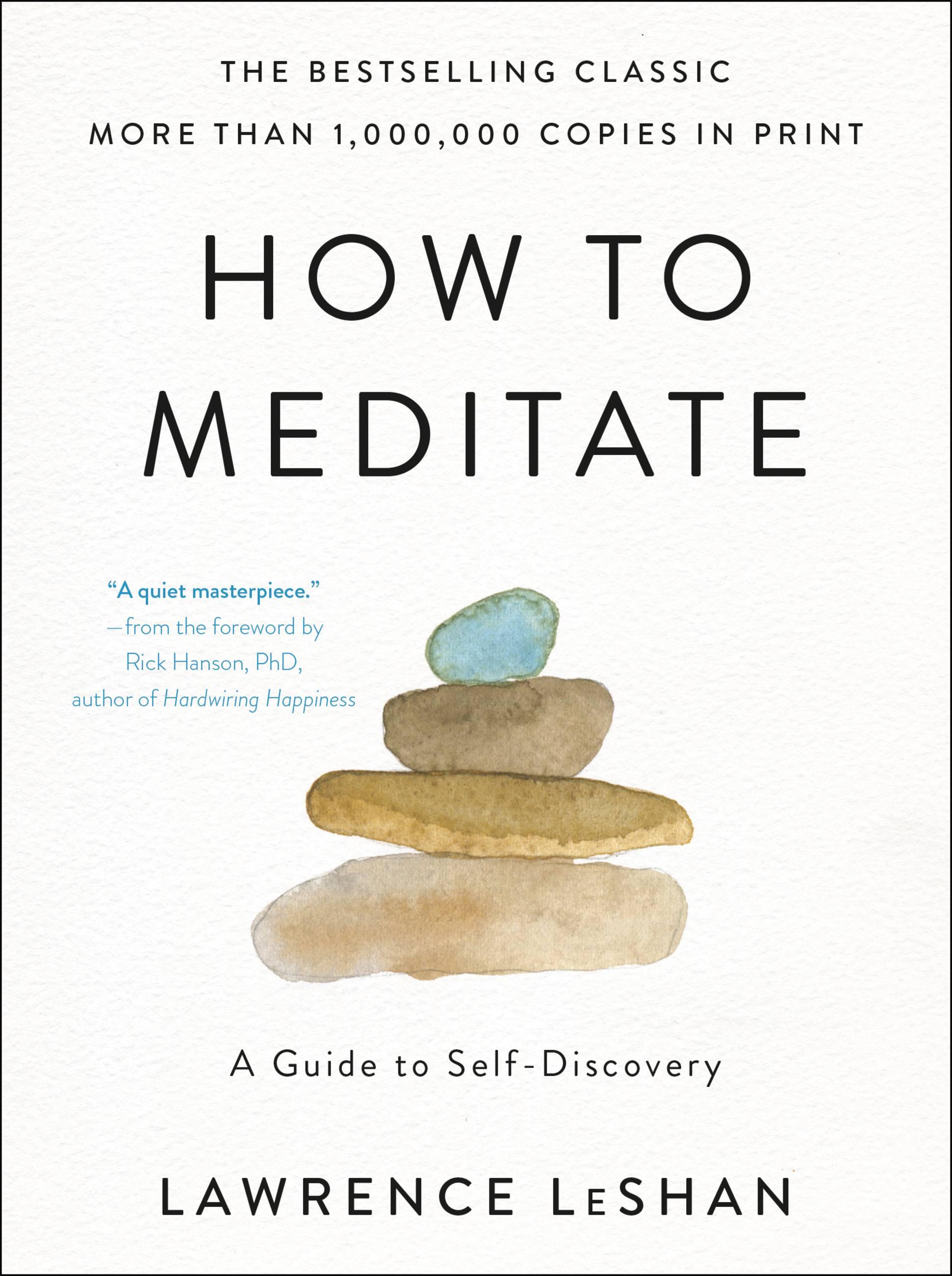 How to Meditate