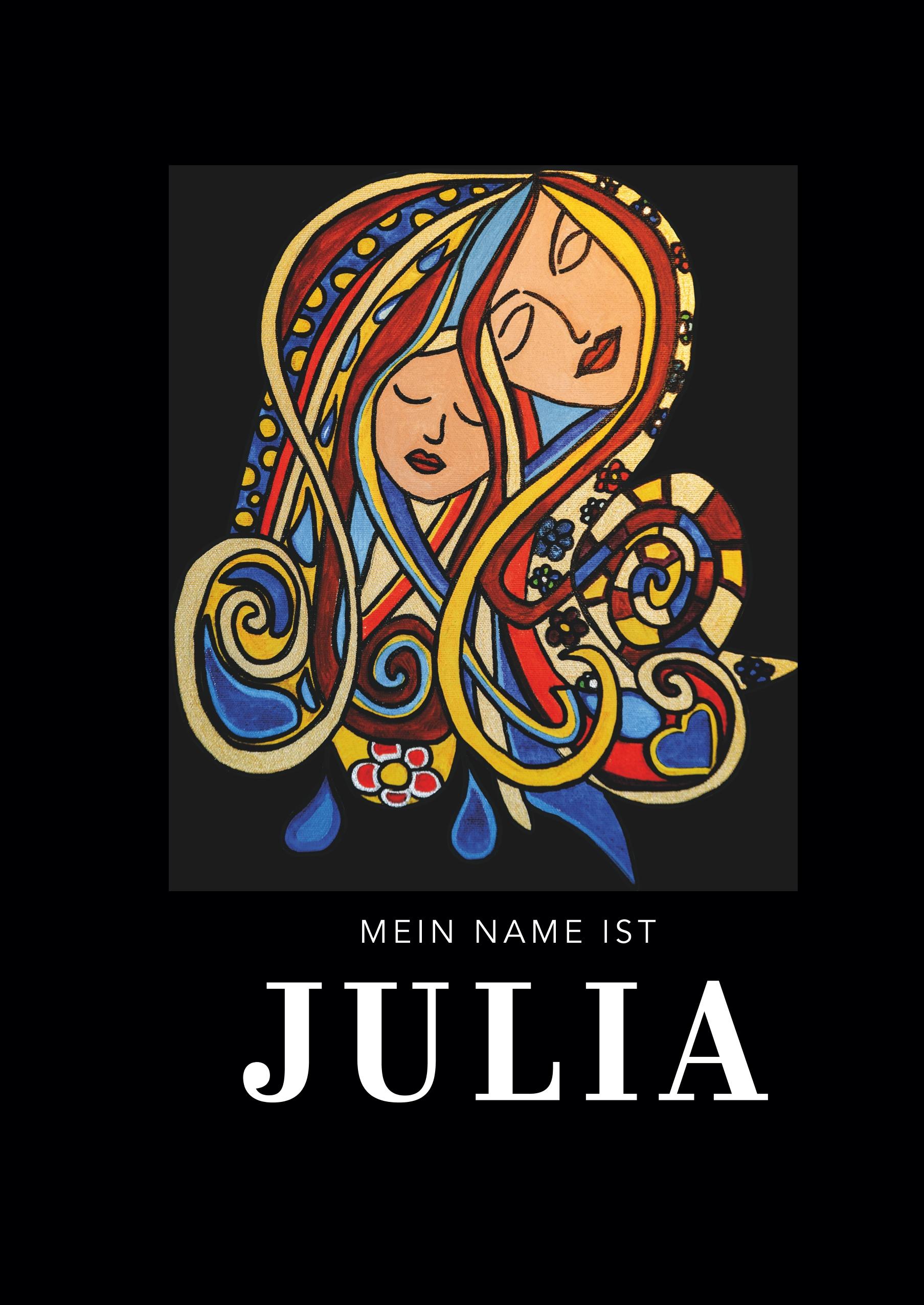 Mein Name ist Julia