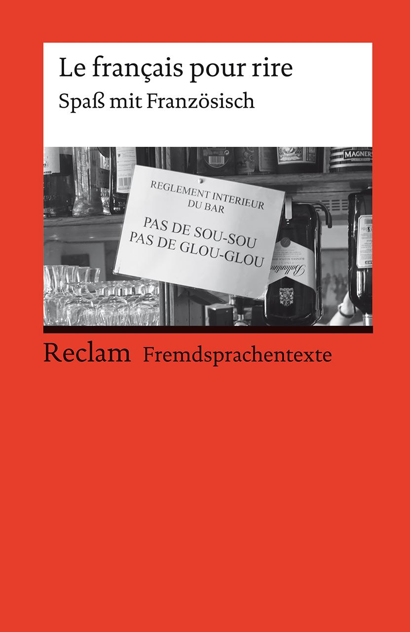 Le français pour rire. Spaß mit Französisch