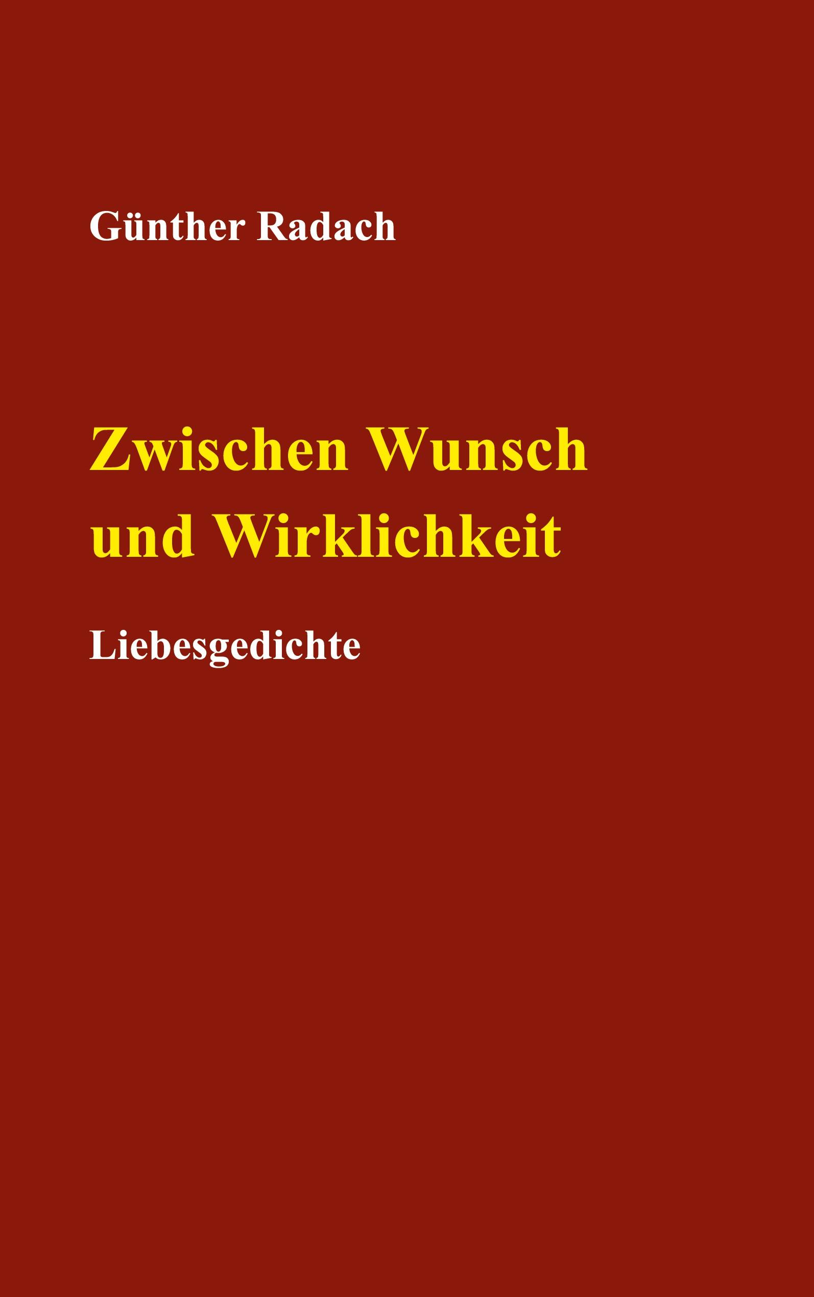 Zwischen Wunsch und Wirklichkeit