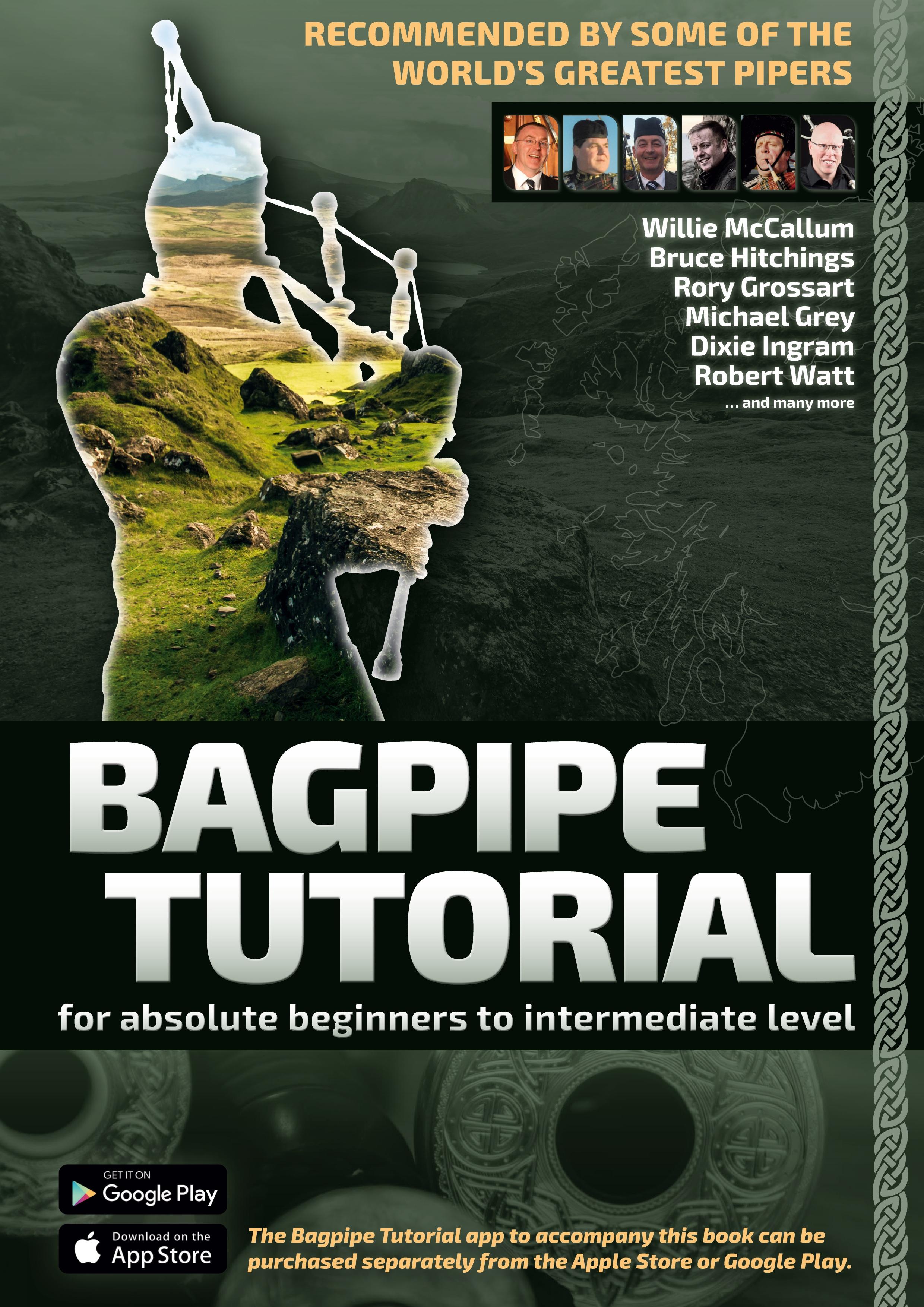 Bagpipe Tutorial - Recommended by some of the world´s greatest pipers