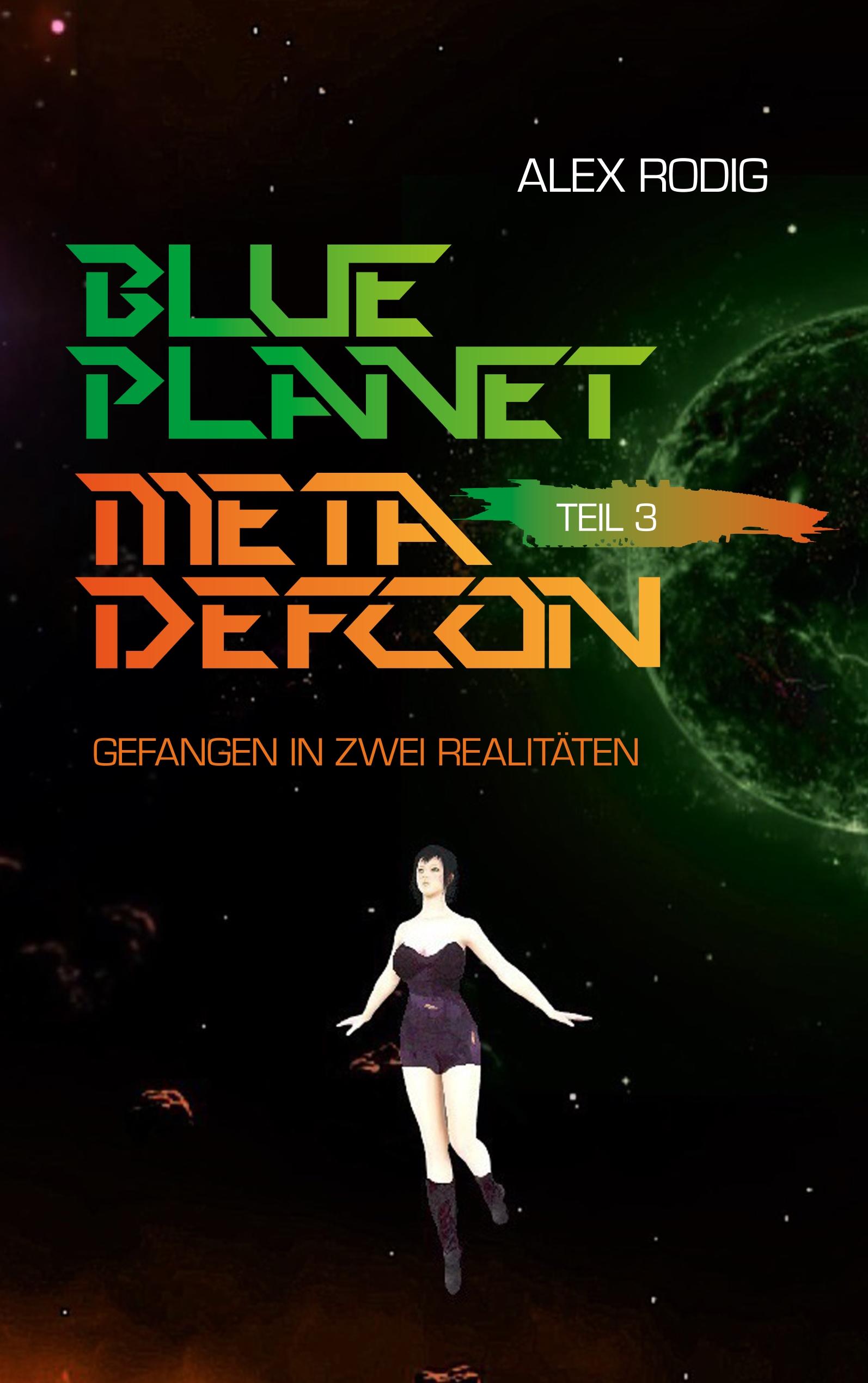 Blue Planet Meta Defcon ¿ Teil 3