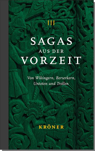 Sagas aus der Vorzeit - Band 3: Trollsagas