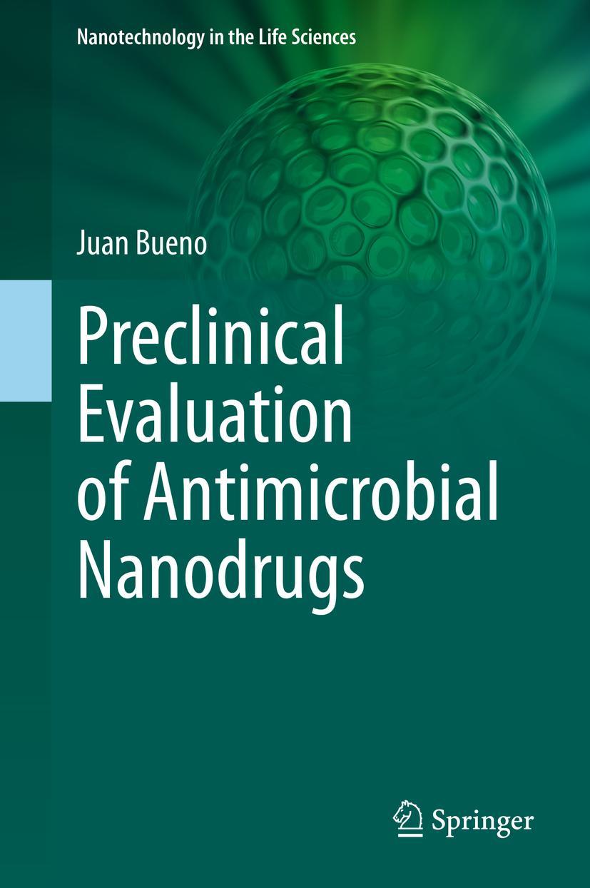 Preclinical Evaluation of Antimicrobial Nanodrugs