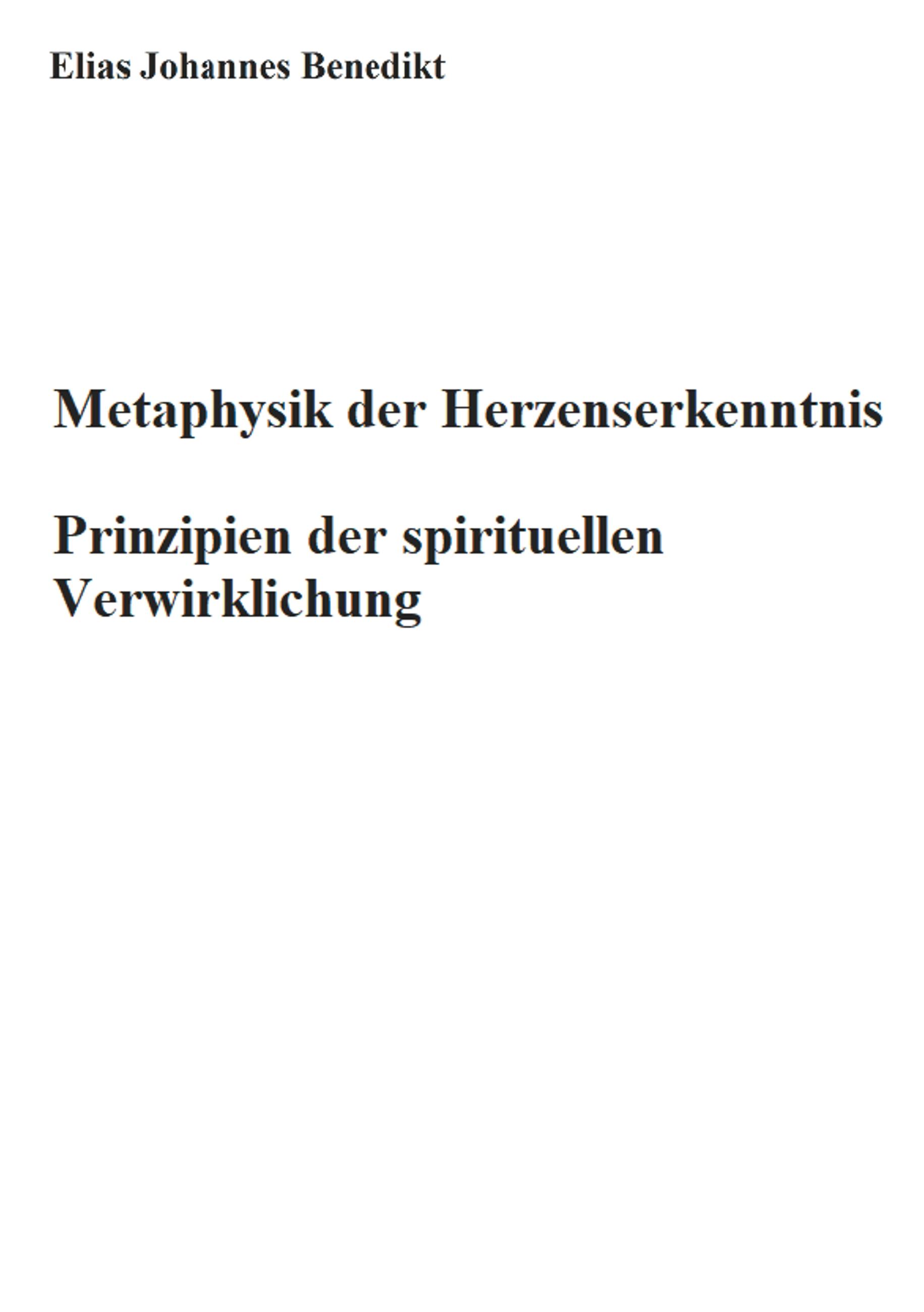 Metaphysik der Herzenserkenntnis