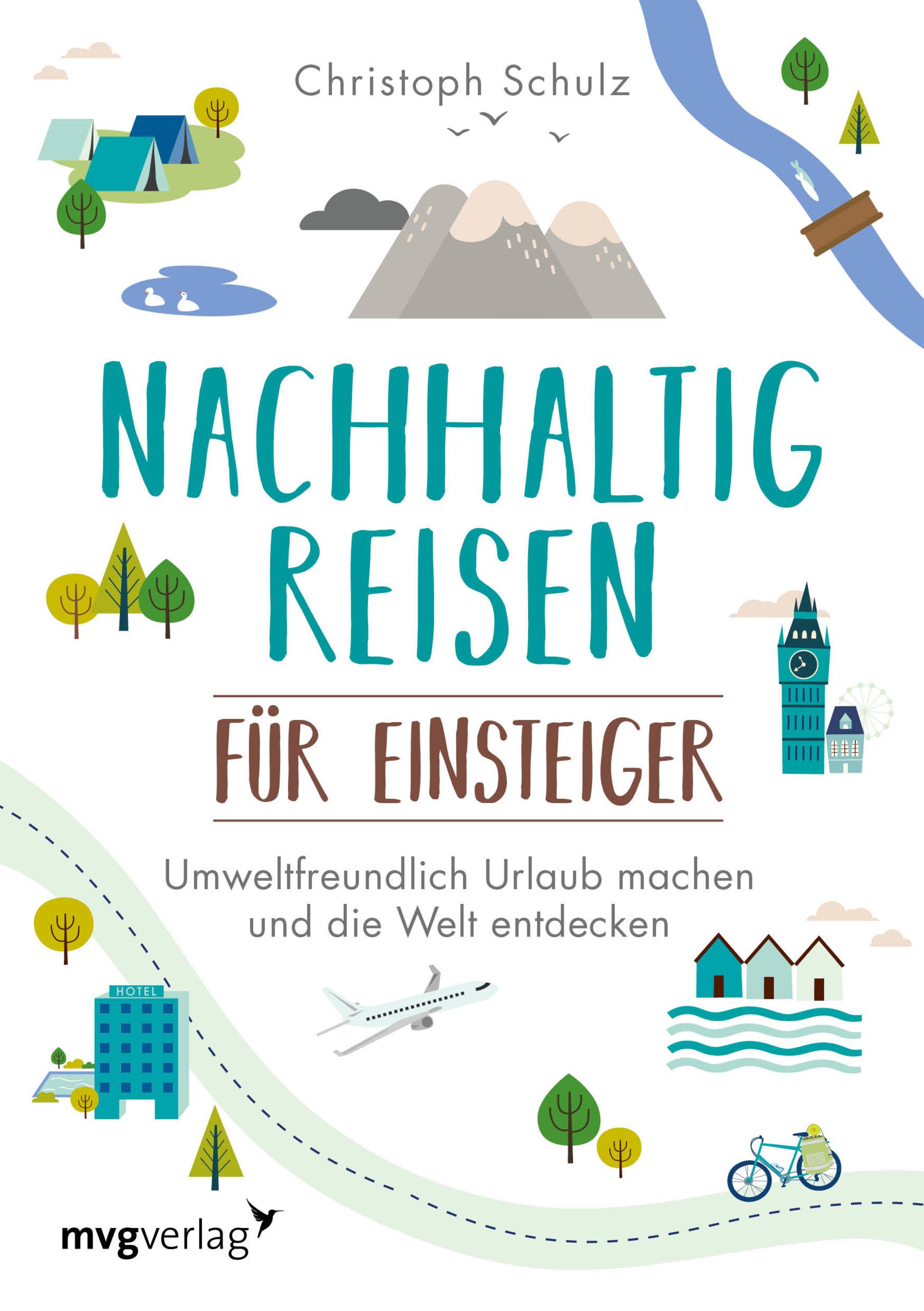 Nachhaltig reisen für Einsteiger