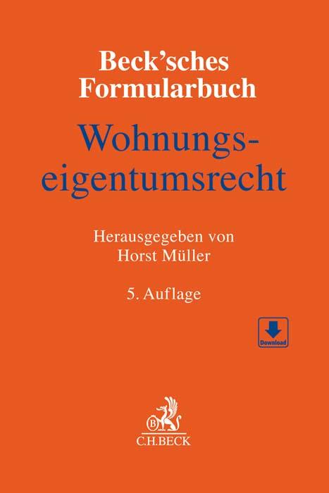 Beck'sches Formularbuch Wohnungseigentumsrecht