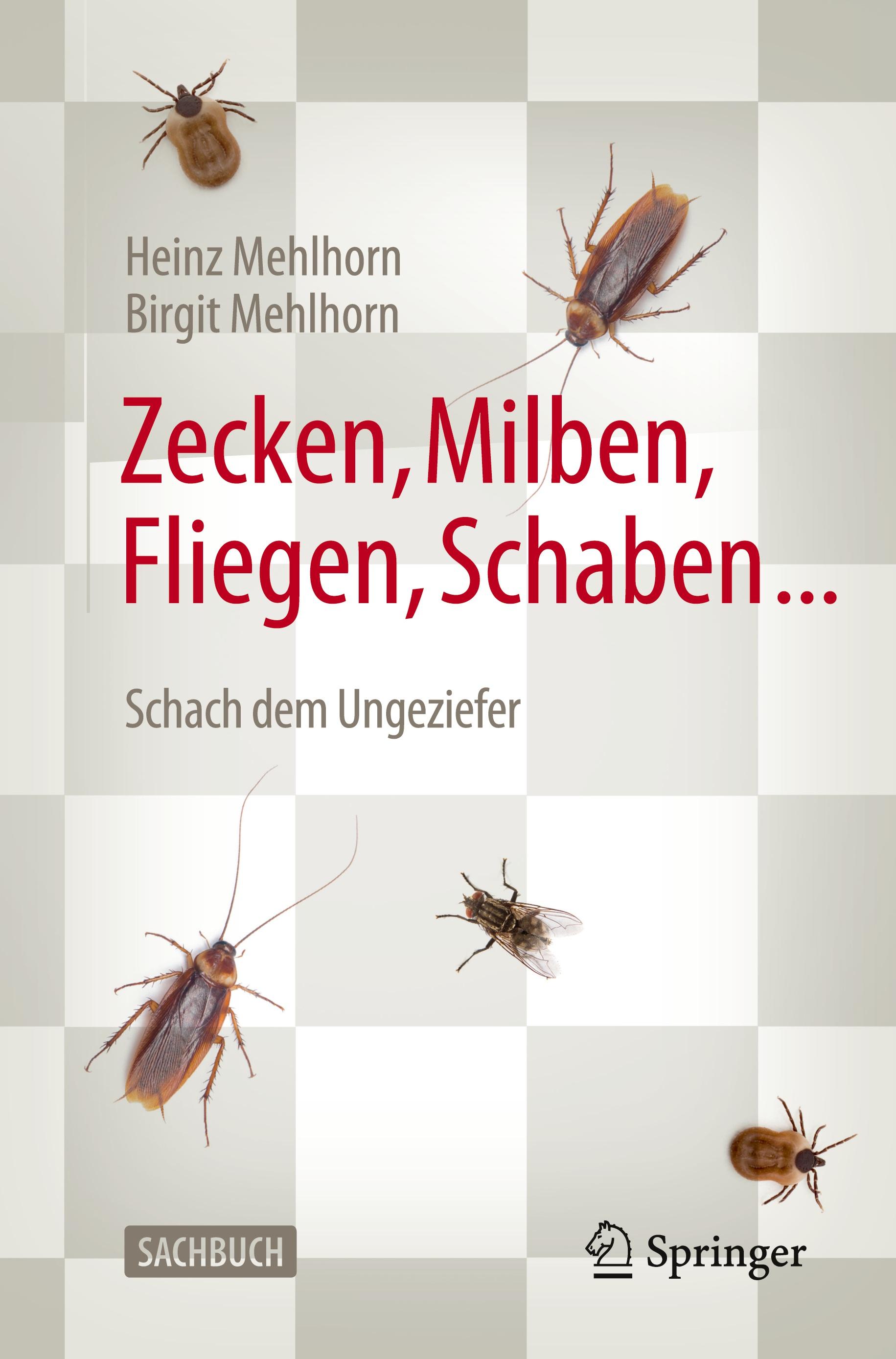 Zecken, Milben, Fliegen, Schaben ...