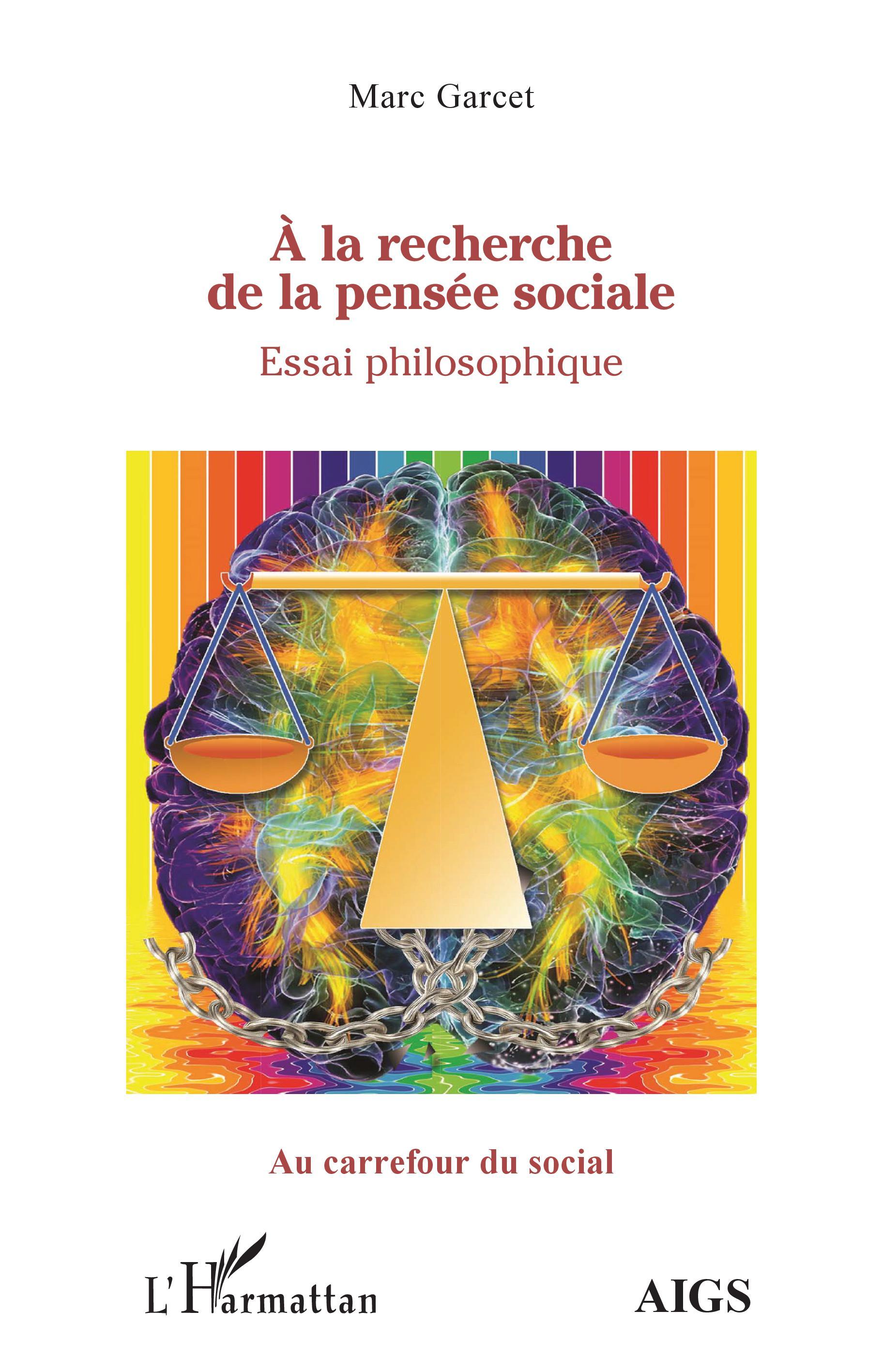 À la recherche de la pensée sociale