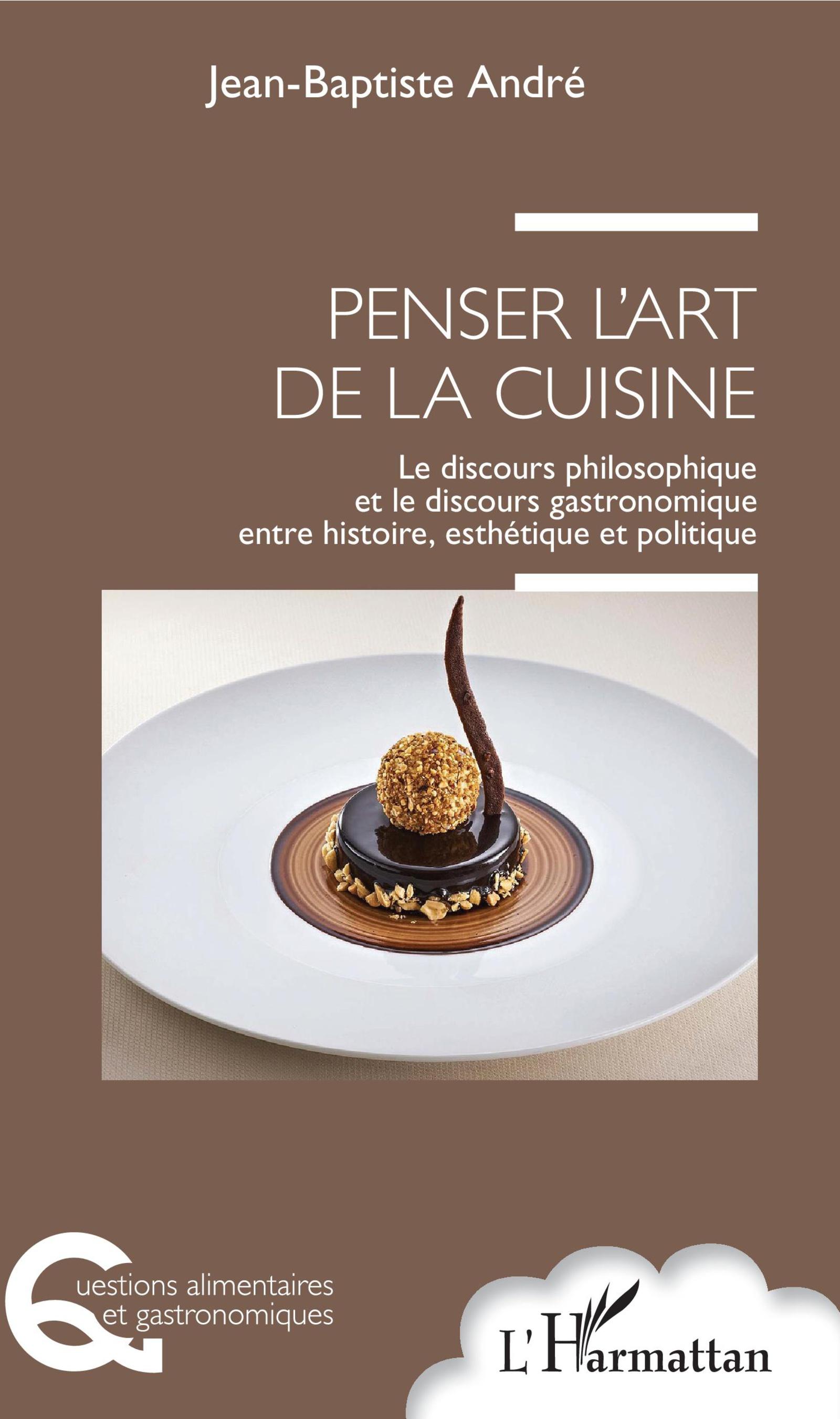 Penser l'art de la cuisine