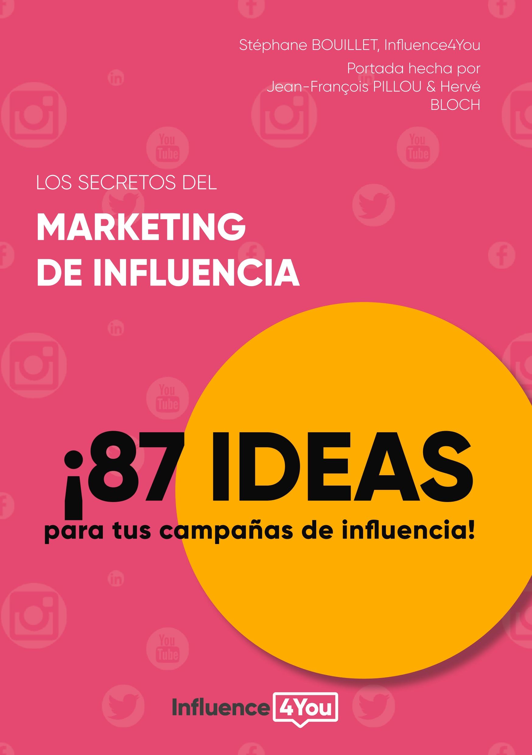 Los secretos del marketing de influencia