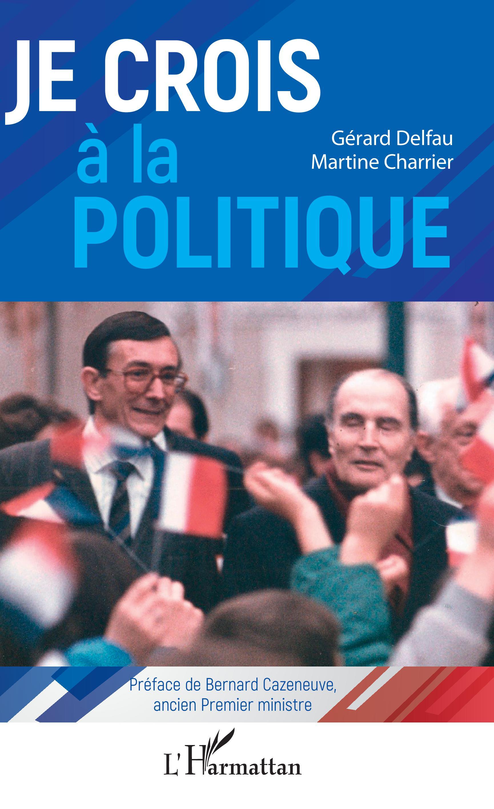 Je crois à la politique