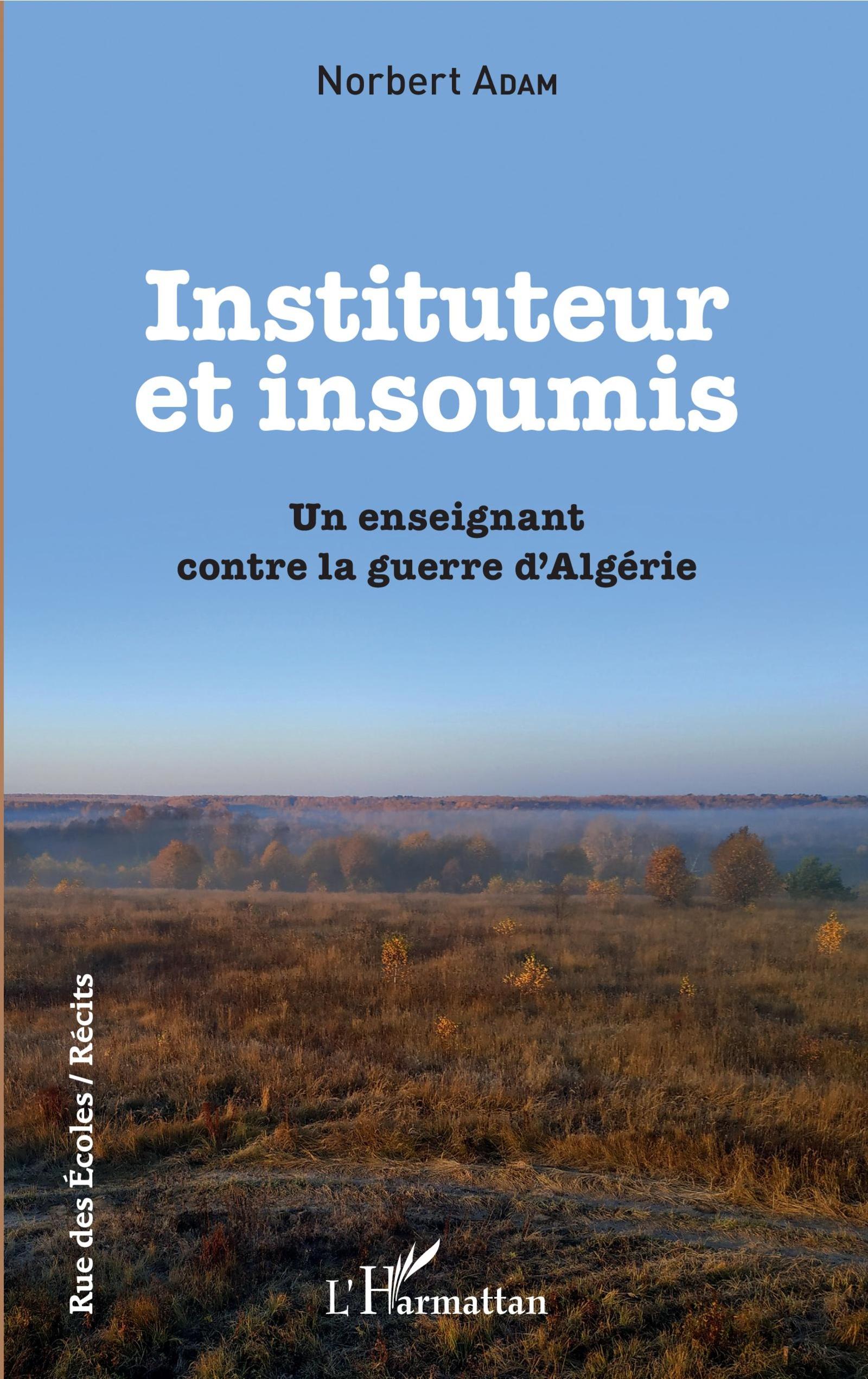 Instituteur et insoumis