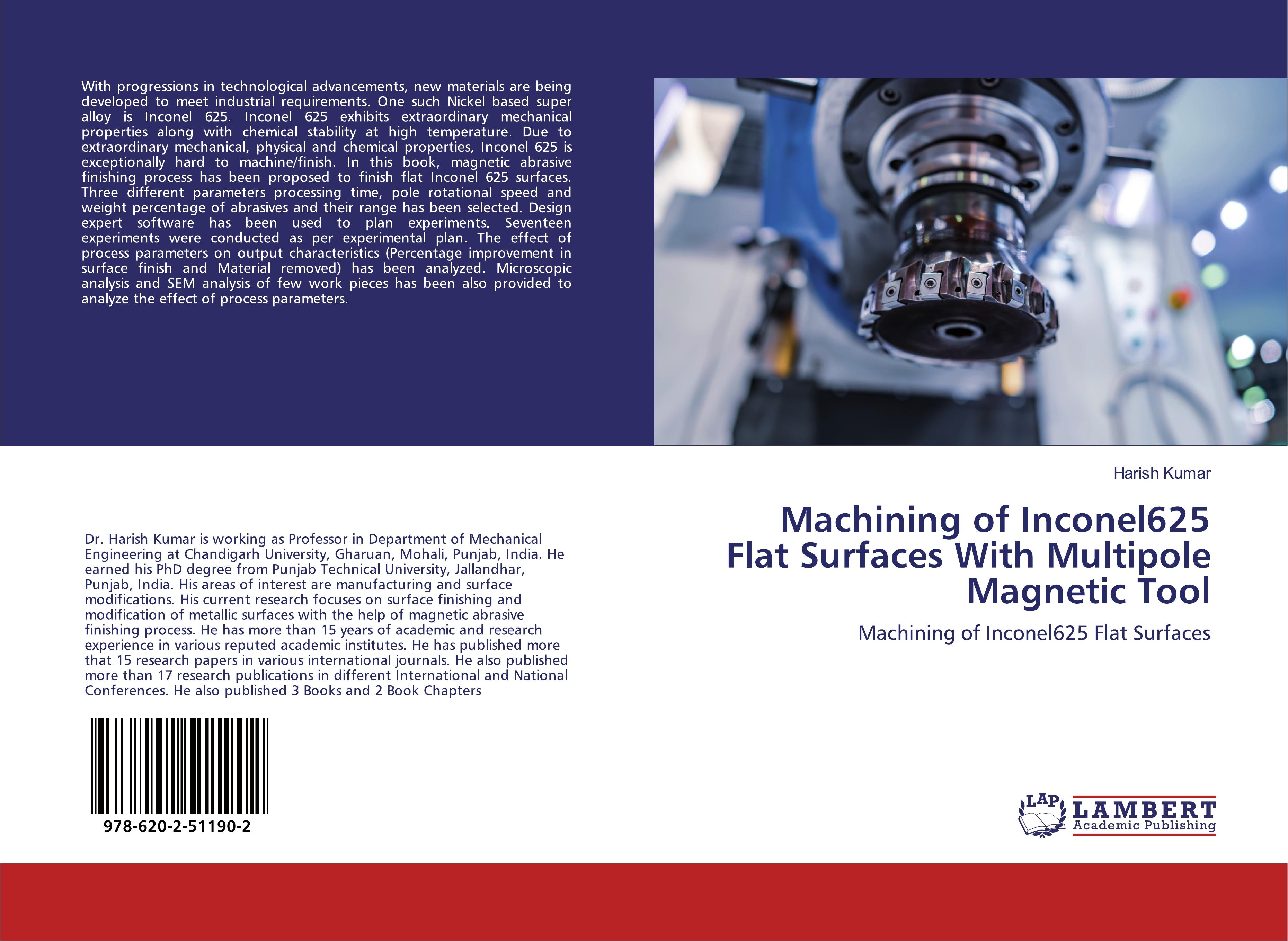 Machining of Inconel625 Flat Surfaces With Multipole Magnetic Tool