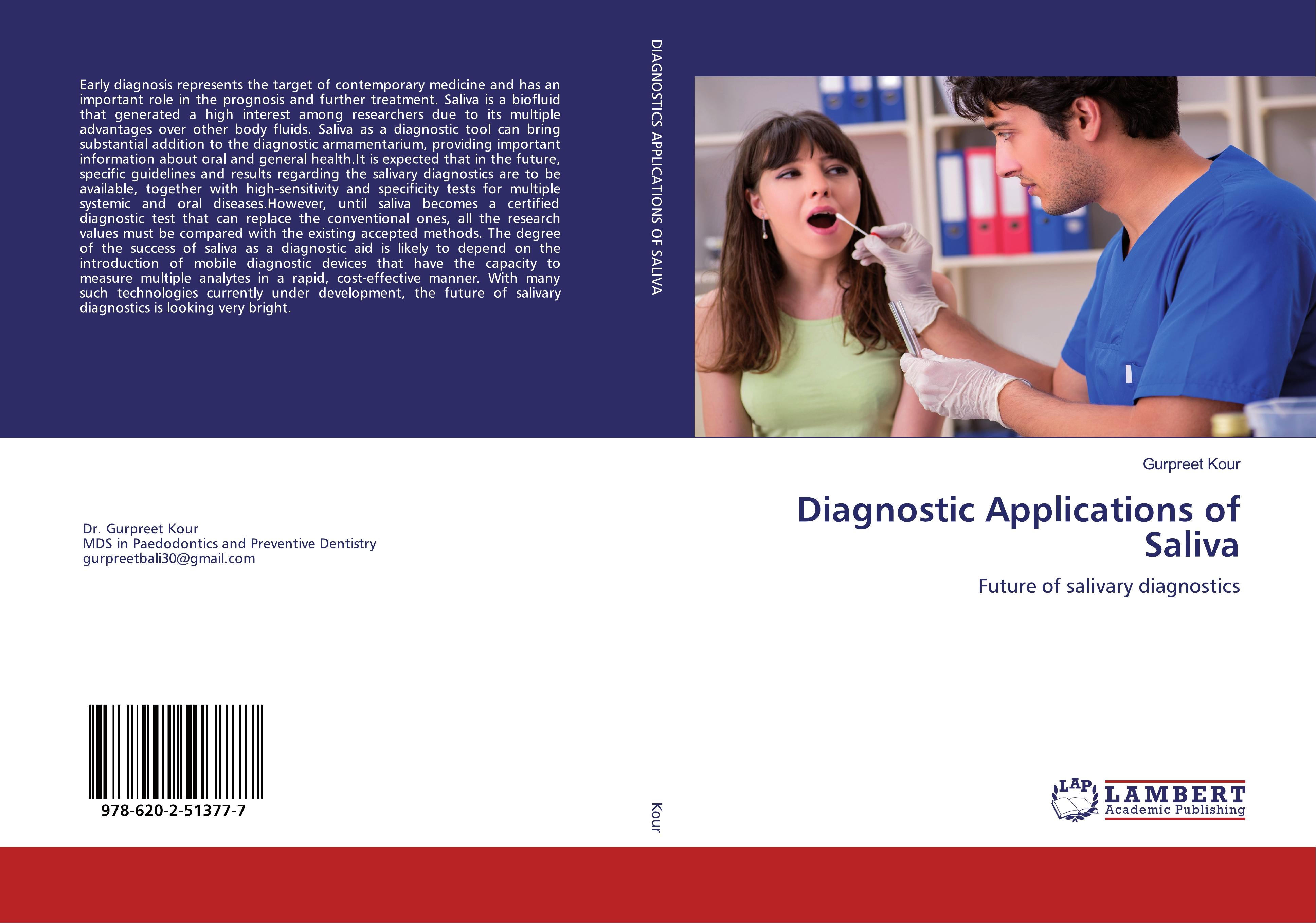 Diagnostic Applications of Saliva