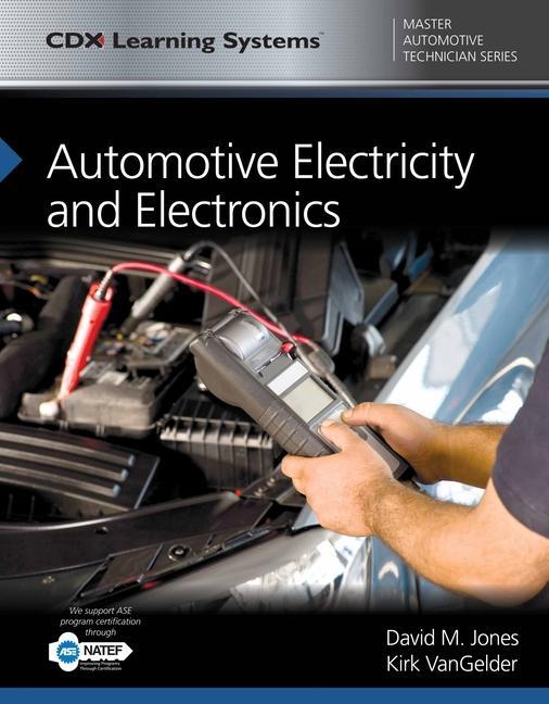 Automotive Electricity and Electronics and Accompanying Tasksheets