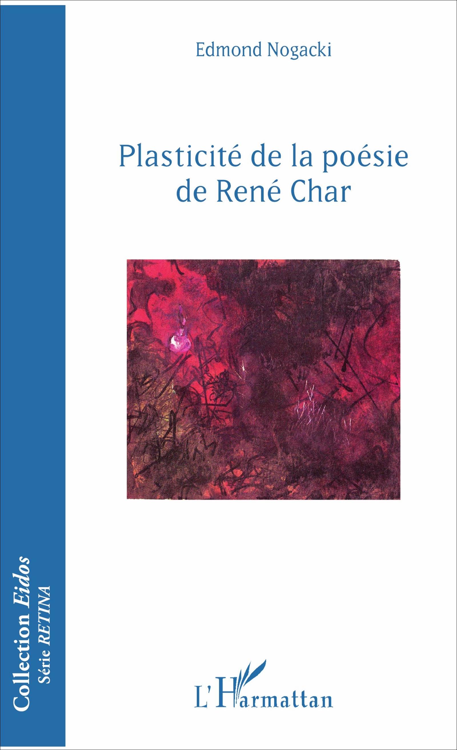 Plasticité de la poésie de René Char