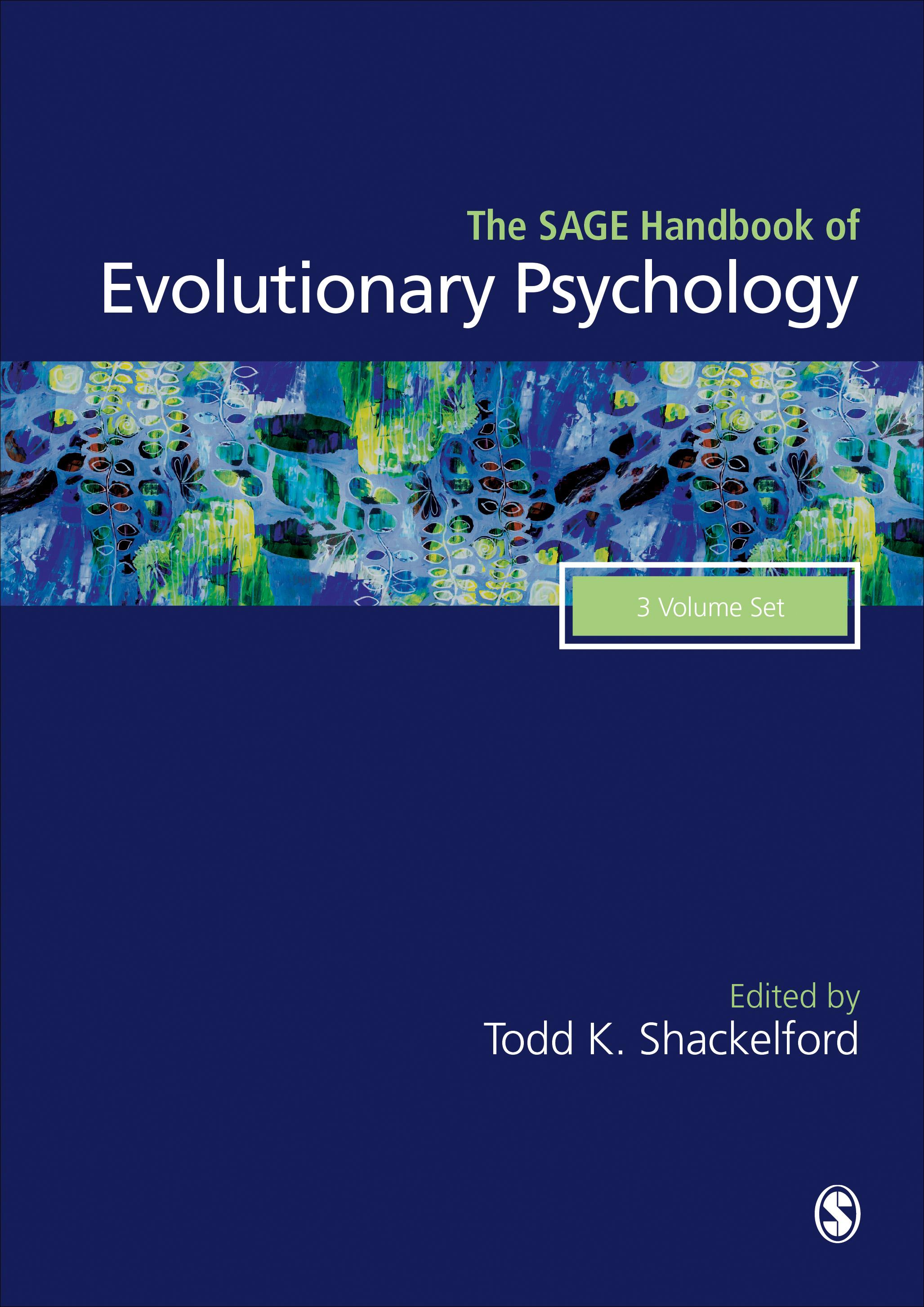 The SAGE Handbook of Evolutionary Psychology