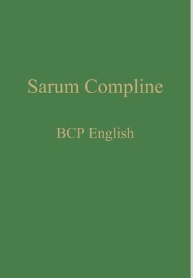 Sarum Compline