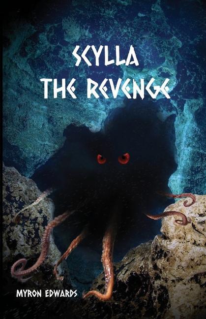 Scylla: The Revenge