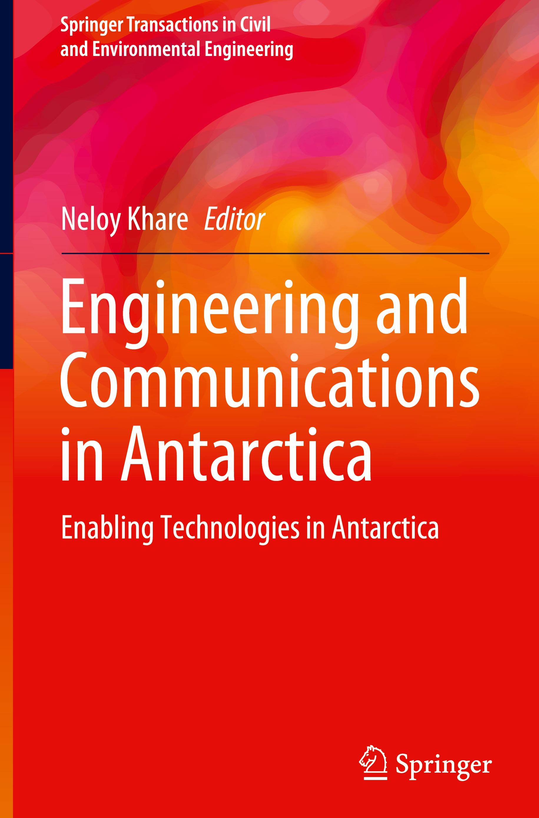 Engineering and Communications in Antarctica