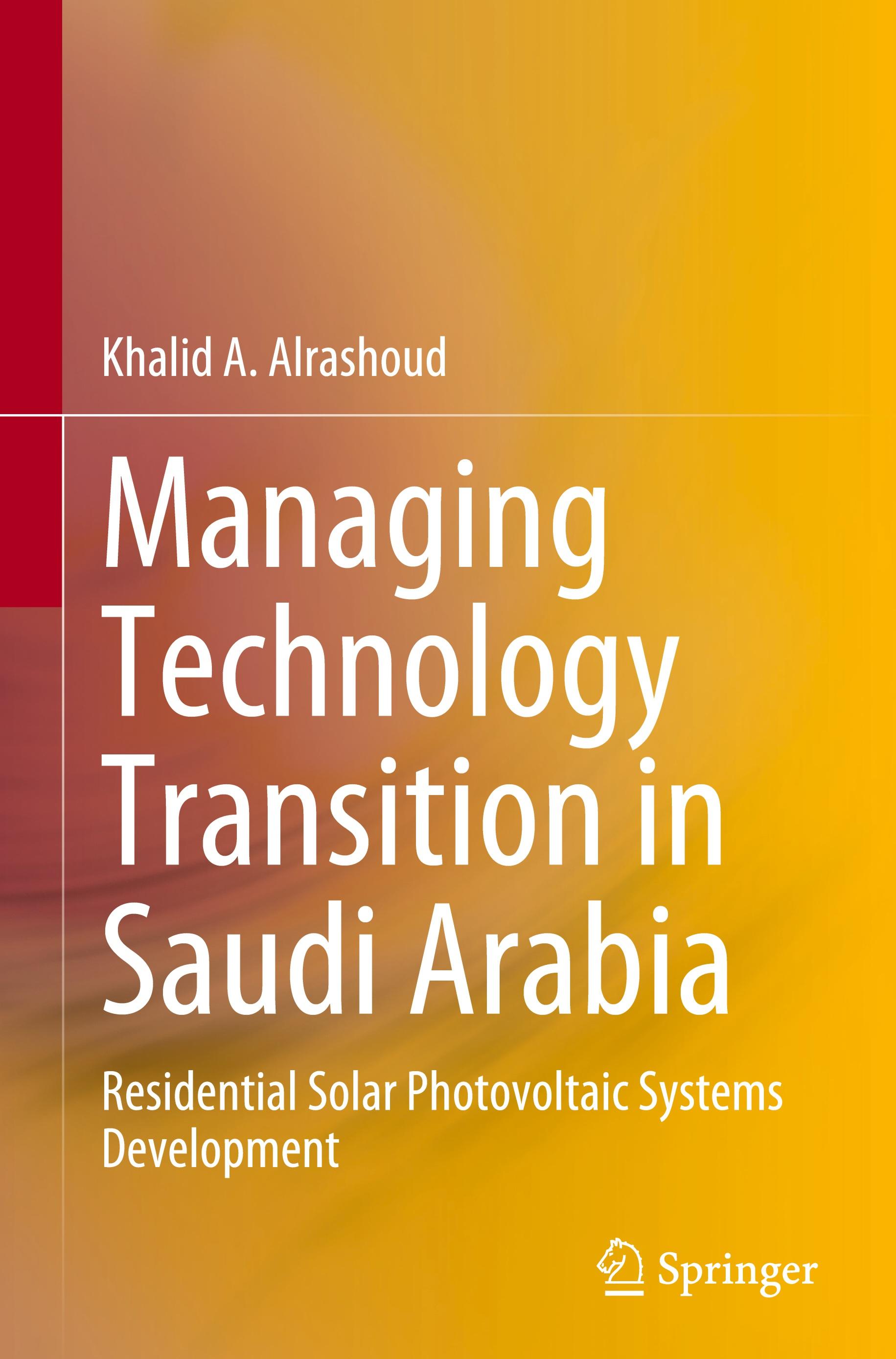 Managing Technology Transition in Saudi Arabia