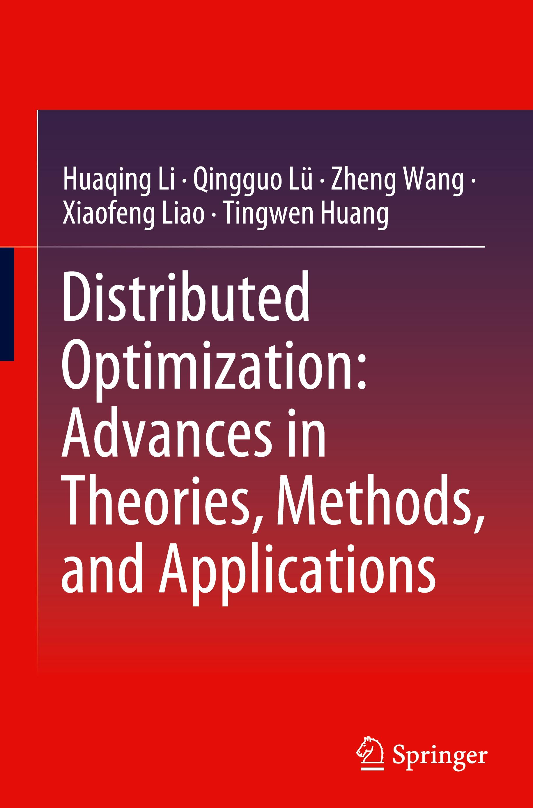 Distributed Optimization: Advances in Theories, Methods, and Applications