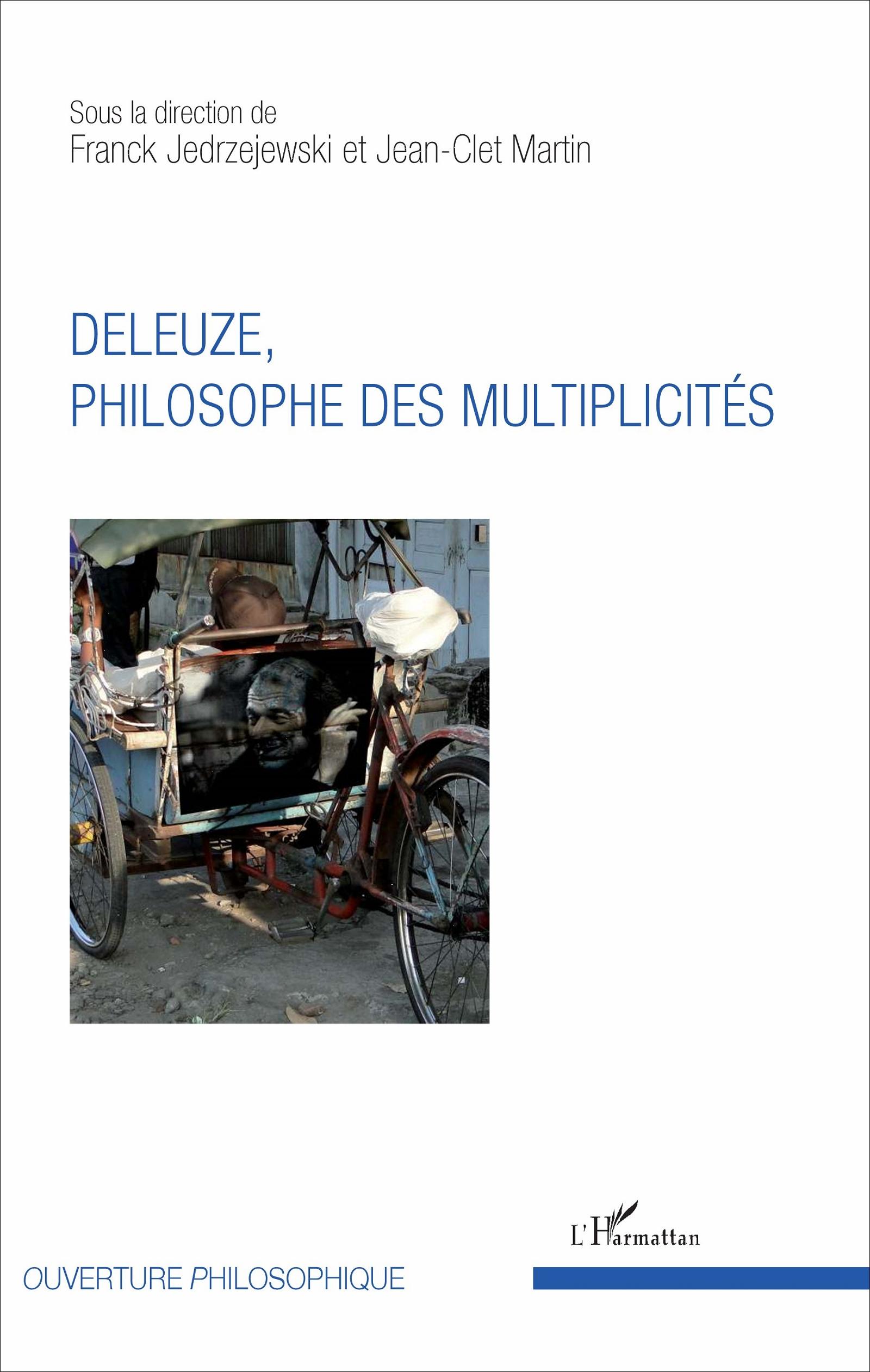 Deleuze, philosophe des multiplicités