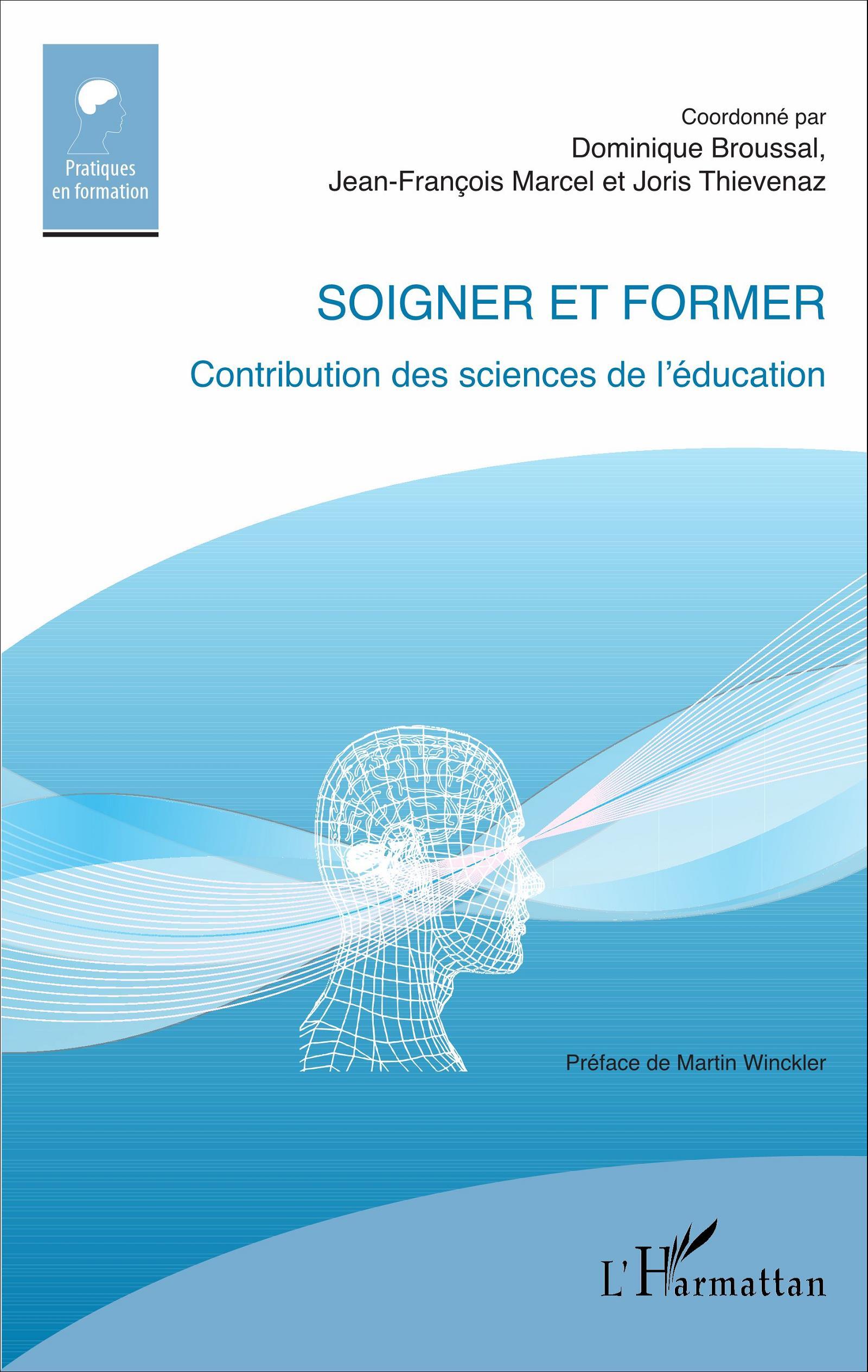 Soigner et former