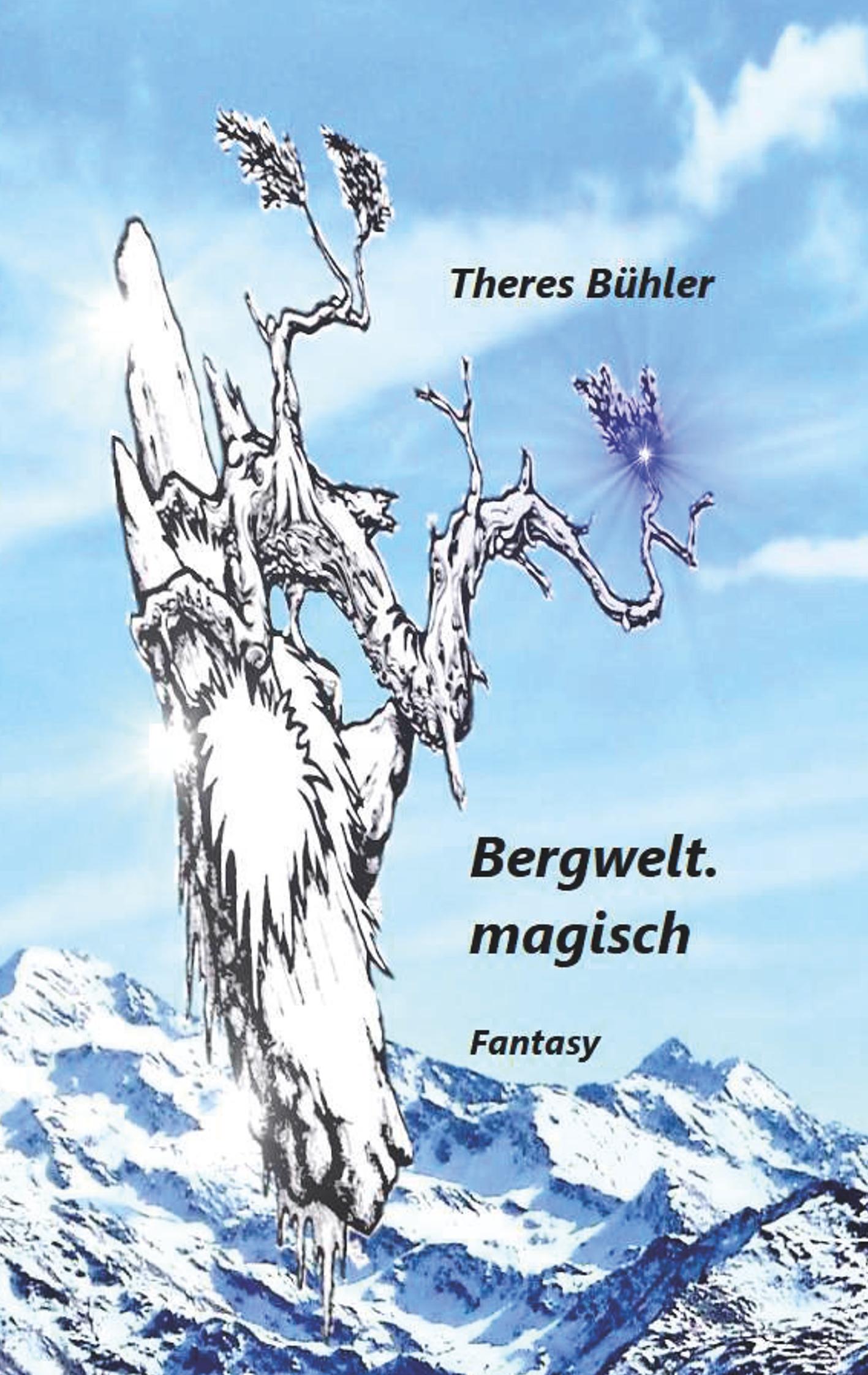 Bergwelt. magisch