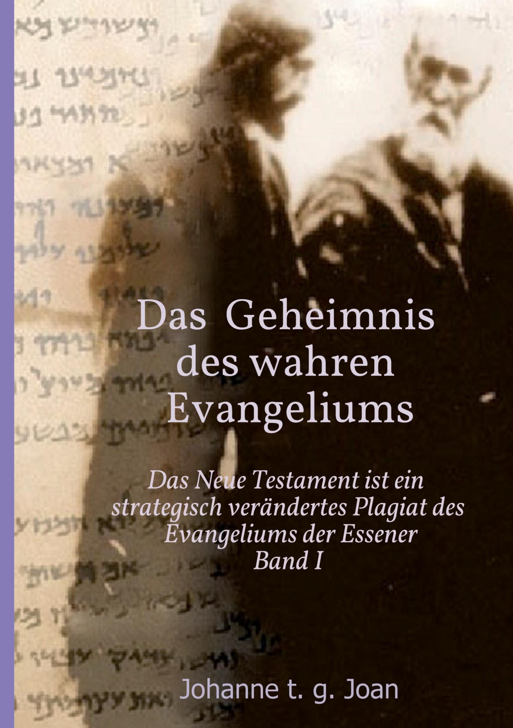 Das Geheimnis des wahren Evangeliums - Band 1