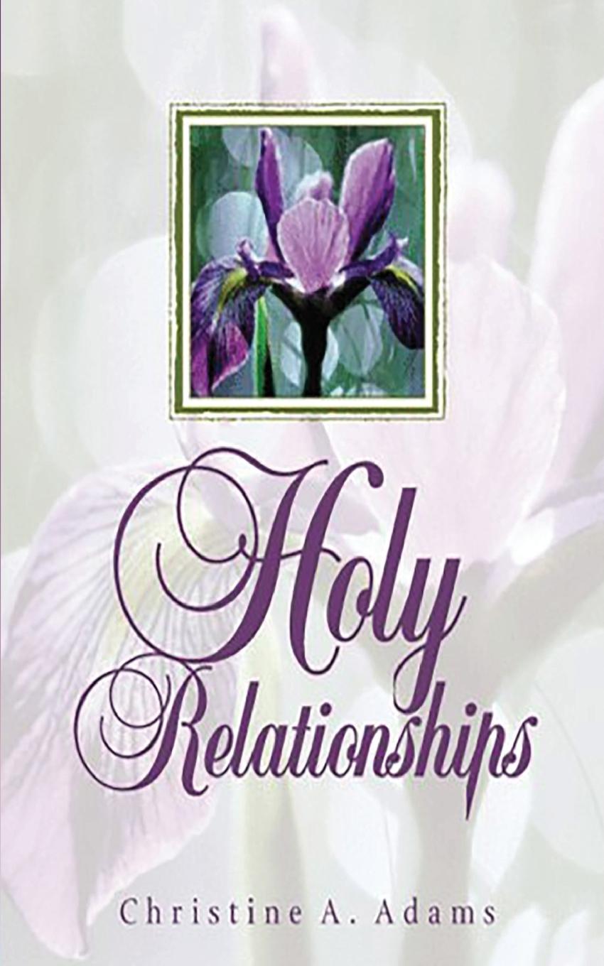 Holy Relationships