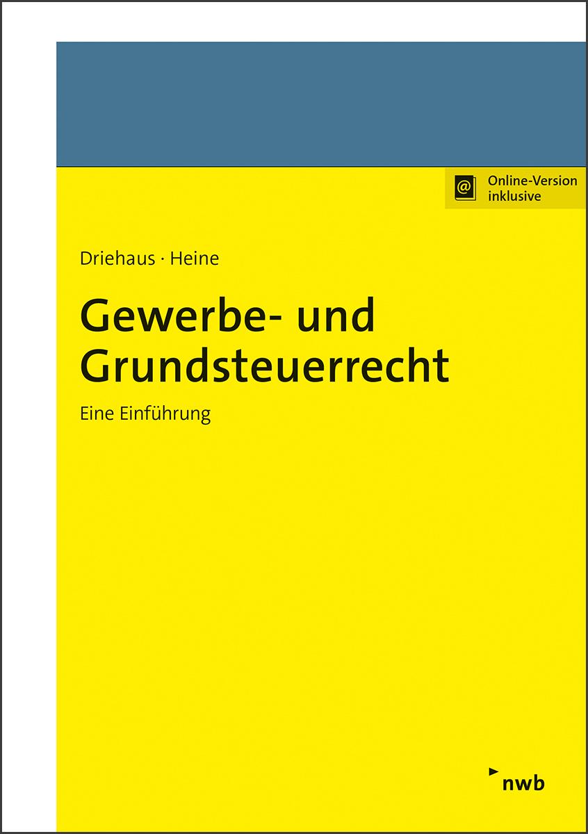 Gewerbe- und Grundsteuerrecht