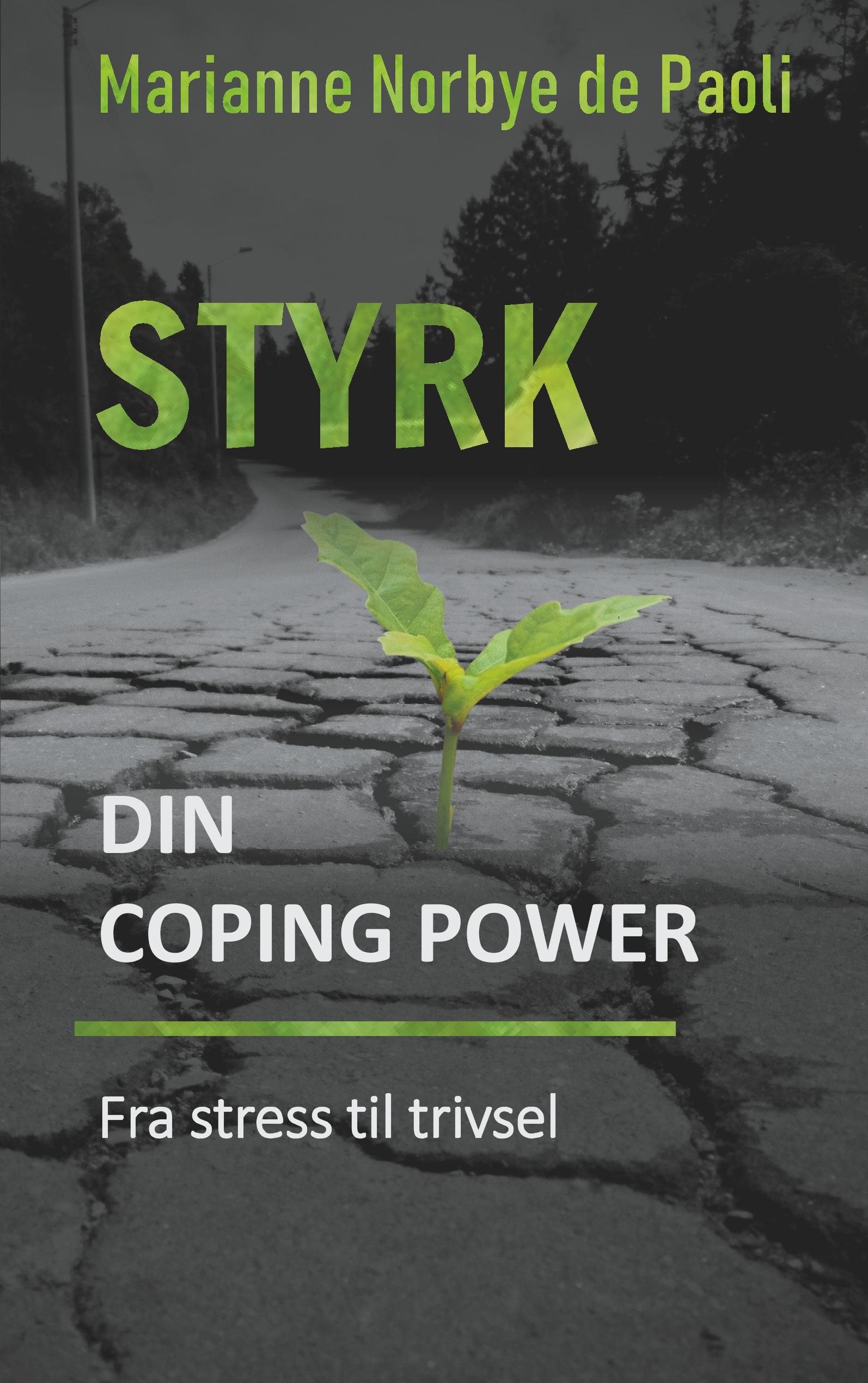 Styrk din coping power - fra stress til trivsel