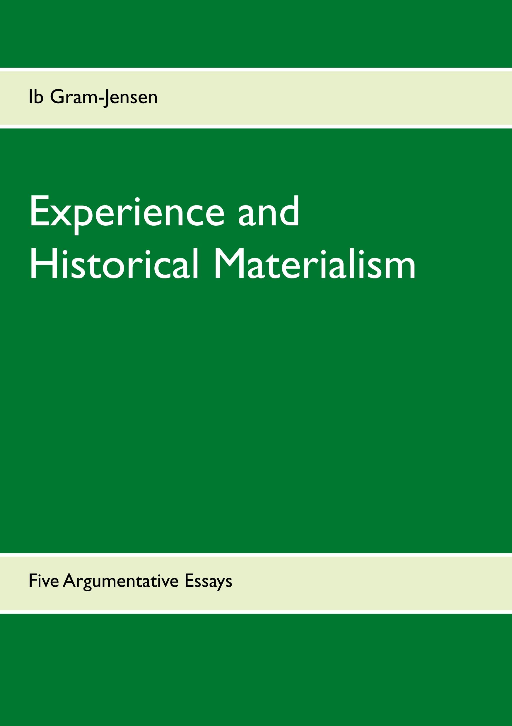 Experience and Historical Materialism