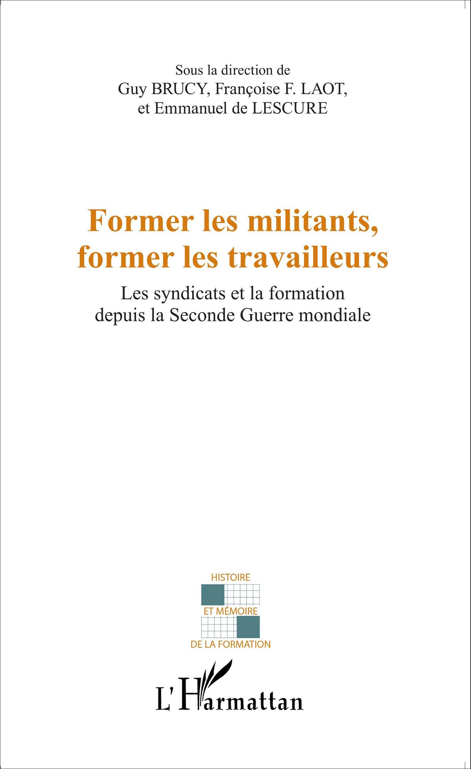 Former les militants, former les travailleurs