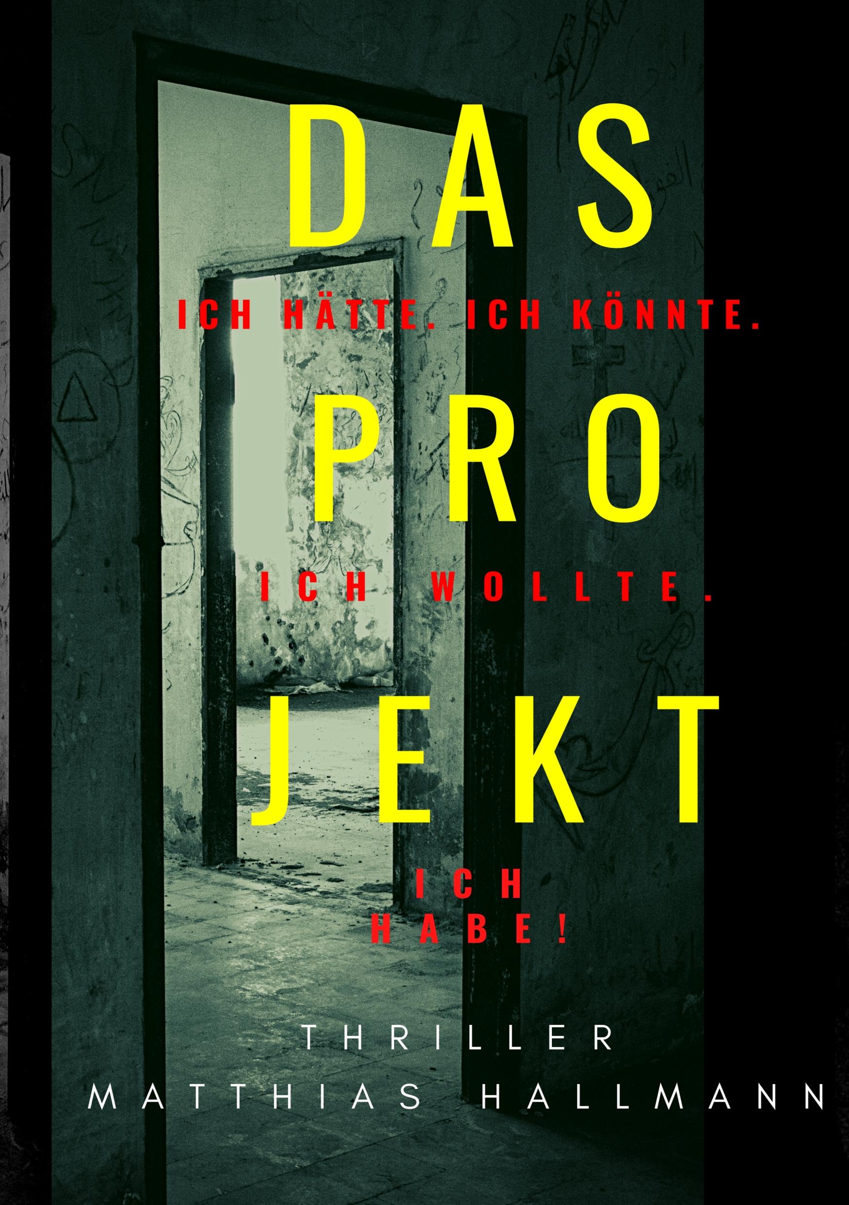 Das Projekt